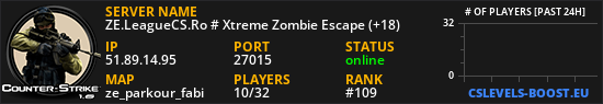ZE.LeagueCS.Ro # Xtreme Zombie Escape (+18)