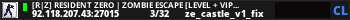 [R|Z] Resident Zero | Zombie Escape [Level + VIP + CSO]